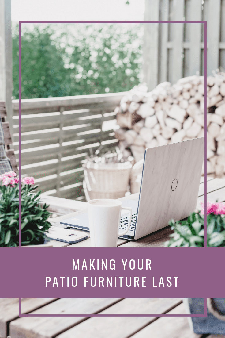 Making your patio furniture last